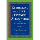 Rethinking the Rules of Financial Accounting