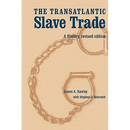The Transatlantic Slave Trade: A History, Revised Edition