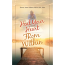 Heal Your Heart from Within