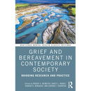 Grief and Bereavement in Contemporary Society: Bridging Research and Practice