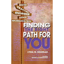 Finding the Right Path for You