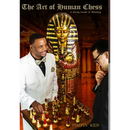 The Art of Human Chess: A Study Guide to Winning