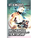 Brotherhood and Mentorship
