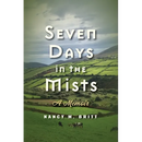 Seven Days in the Mists