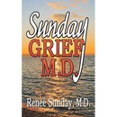 Sunday Grief, M.D.