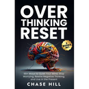 Overthinking Reset (3 Books in 1): 99+ Ways to Quiet Your Mind, Stop Worrying, Rewire Negative Thinking, and Live in the Present