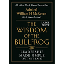 The Wisdom of the Bullfrog: Leadership Made Simple (But Not Easy)