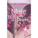 More Than a Scar