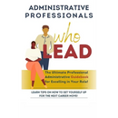 Administrative Professionals Who Lead