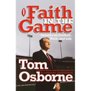 Faith in the Game: Lessons on Football, Work, and Life