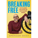 Breaking Free: Stop Following Expectations and Start Following Yourself