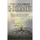 The Call From Home