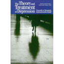 The Theory and Treatment of Depression: Towards a Dynamic Interactionism Model
