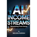 AI Income Streams: Monetizing from Home