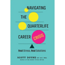 Navigating the Quarterlife Career Crisis: Real Stress, Real Solutions