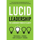 Lucid Leadership: The Leadership Power of Clarity