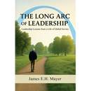 The Long Arc of Leadership