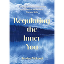 Regulating the Inner You: A Photographic and Poetic Twist on Dialectical Behavioural Therapy Skills