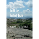 Build the Perfect Team