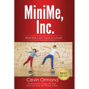 MiniMe, Inc.: What Kids Can't Learn in School!