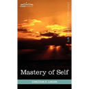 Mastery of Self