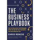 The Business Playbook: How to Document and Delegate What You Do So Your Company Can Grow Beyond You