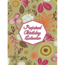 Perpetual Birthday Calendar: Floral Themed Hardcover Birthday Book Daily Monthly Organizer 8x10 Desk Diary For Birthdays, Special Days, Reminders And