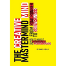 The Creative Mastermind Mind. From Roadrunner To Showrunner. How to make it in Show-business & Content Creation