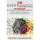 Stop Overthinking: 2 Books in 1: Get Clarity & Rebalance Yourself. Manifest Your Best Self and Increase Your Confidence Toward Simple Tec