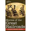 Stories of the Great Railroads