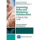 Improving Sales and Marketing Collaboration: A Step-by-Step Guide