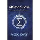 Sigma Game: The Complete Socio-Sexual Hierarchy