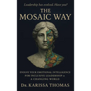 The Mosaic Way: Emotional Intelligence for Inclusive Leadership in a Changing World