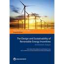 The Design and Sustainability of Renewable Energy Incentives
