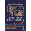 Technology Governance: Build Trust in Digital Innovation