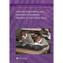 Curricula, Examinations, and Assessment in Secondary Education in Sub-Saharan Africa: Volume 128