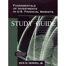 Fundamentals of Investments in U.S. Financial Markets - Study Guide