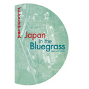 Japan and the Bluegrass