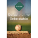 Defeating the Unbeatable
