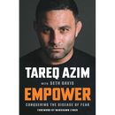Empower: Conquering the Disease of Fear