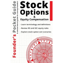 Founder's Pocket Guide: Stock Options and Equity Compensation