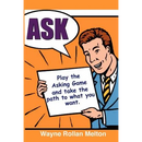 Ask Play the Asking Game and Take the Path to What You Want