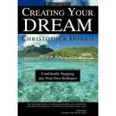 Creating Your Dream: Confidently Stepping into Your Own Brilliance