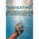 Navigating the Journey of a Lifetime