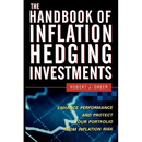 The Handbook of Inflation Hedging Investments