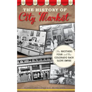 The History of City Market: The Brothers Four and the Colorado Back Slope Empire