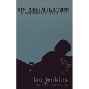 On Assimilation: A Transition from War