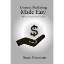 Content Marketing Made Easy
