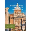The Governance of European Public Goods: Towards a Republican Paradigm of European Integration