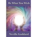 Be What You Wish: The Power of Imagination, Assumption, and Creative Self-Concept